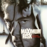 Maximum-Risk-001