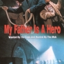 My-Father-is-a-Hero-002