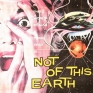 not-of-this-earth-001